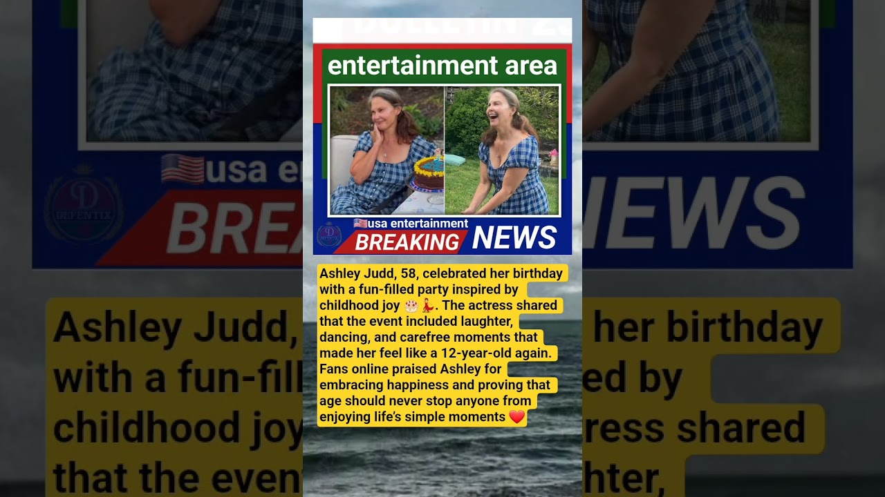 Ashley Judd Celebrates Her 12th Birthday Party in a Heartwarming Restaging