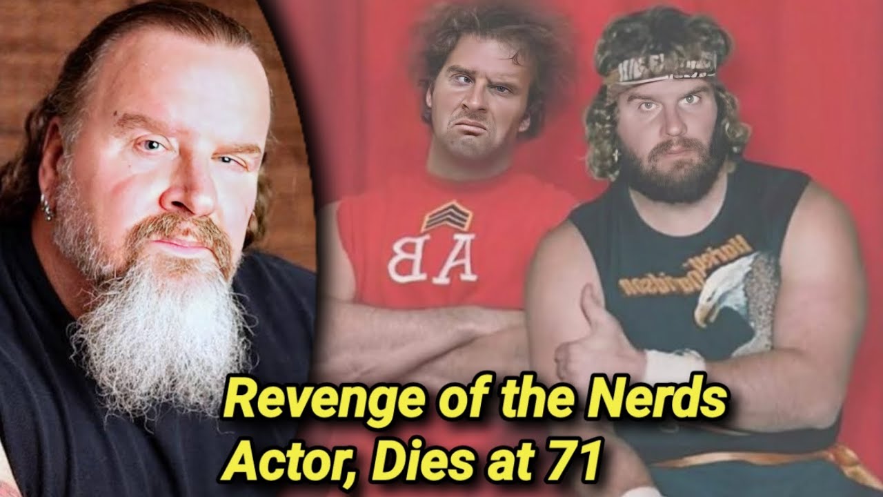 Donald Gibb, Beloved ‘Revenge of the Nerds’ Star, Passes Away at 71
