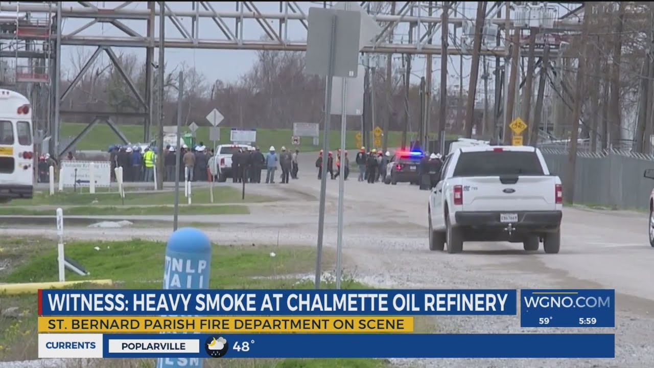 Fire and Explosion Rock Chalmette Refinery: What We Know So Far