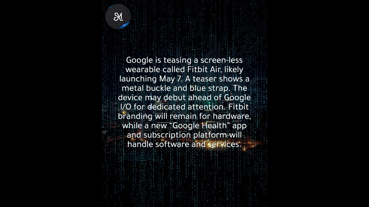 What Happened with Fitbit Air? Google’s New Screenless Fitness Tracker Explained