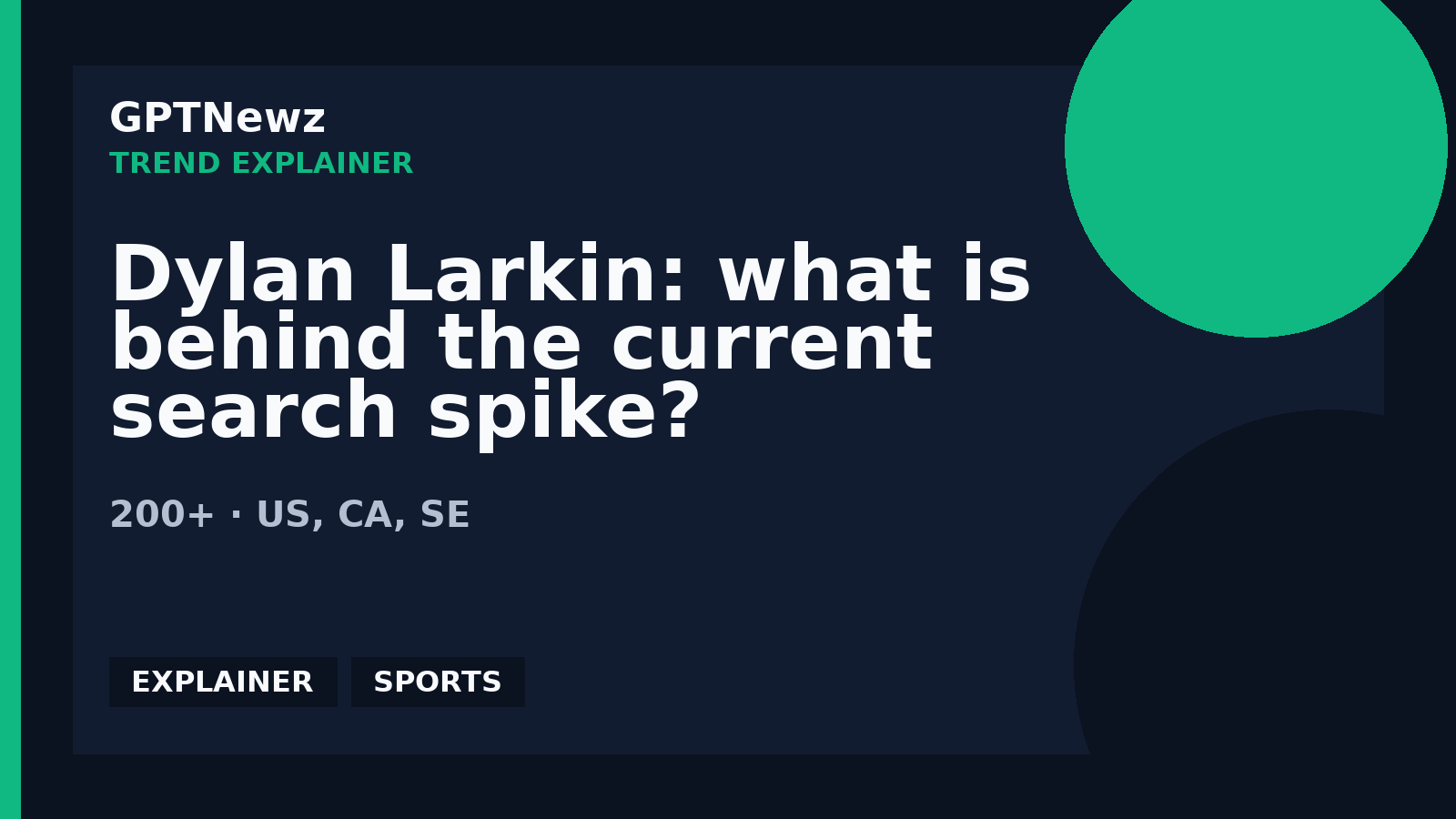 Dylan Larkin: what is behind the current search spike? | GPTNewz