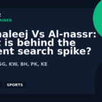 Al-khaleej Vs Al-nassr: what is behind the current search spike? | GPTNewz